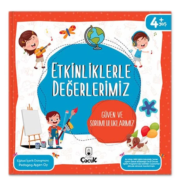 Etkinliklerle Değerlerimiz - Güven ve Sorumluluklarımız ürün görseli