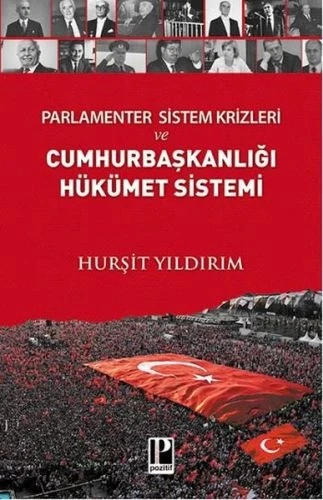Parlamenter Sistem Krizleri ve Cumhurbaşkanlığı Hükümet Sistemi ürün görseli