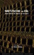 Nietzsche ve Dil - Erken Dönem İki Makale ve Yorumları ürün görseli