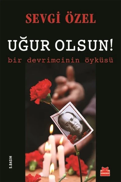 Uğur Olsun!  Bir Devrimcinin Öyküsü ürün görseli