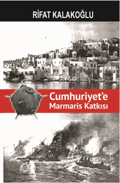 Cumhuriyet'e Marmaris Katkısı ürün görseli