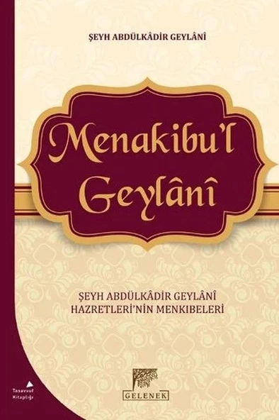 Menakibu'l Geylani - Şeyh Abdülkadir Geylani Hazretleri'nin Menkıbeleri ürün görseli