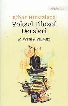 Kibar Hırsızlara Yoksul Filozof Dersleri ürün görseli
