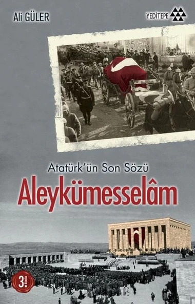 Atatürkün Son Sözü Aleykümesselam ürün görseli