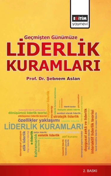Geçmişten Günümüze Liderlik Kuramları  (Sağlık Yönetimi Bakış Açısıyla) ürün görseli