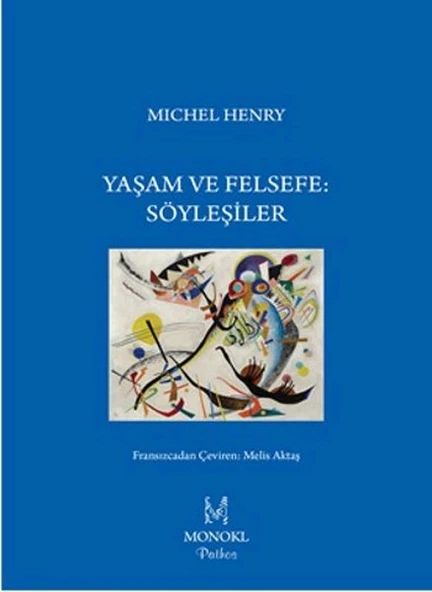 Yaşam ve Felsefe: Söyleşiler ürün görseli