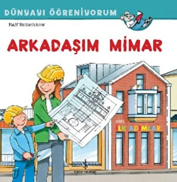 Arkadaşım Mimar Dünyayı Öğreniyorum ürün görseli
