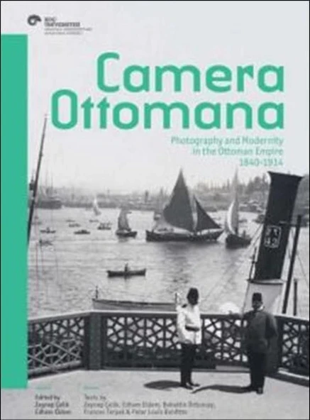 Camera Ottomana  Photographt and Modernity in the Ottoman Empire 1840-1914 ürün görseli