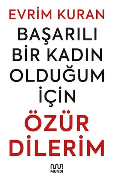 Başarılı Bir Kadın Olduğum İçin Özür Dilerim ürün görseli
