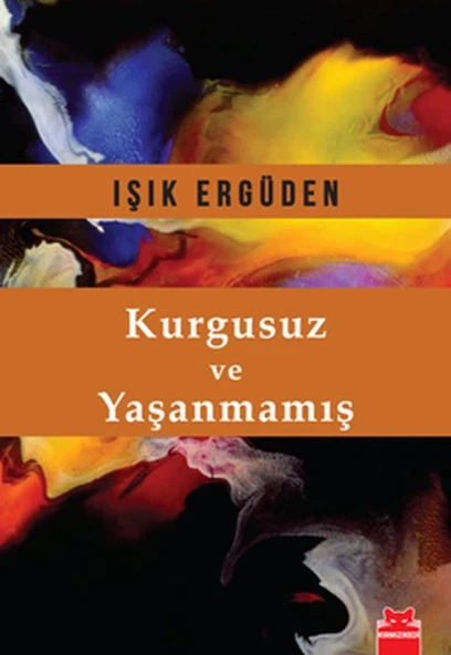 Kurgusuz ve Yaşanmamış ürün görseli