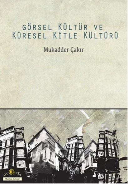 Görsel Kültür ve Küresel Kitle Kültürü ürün görseli