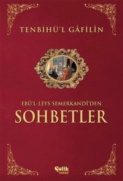 Sohbetler Tenbihü'l Gafilin ürün görseli