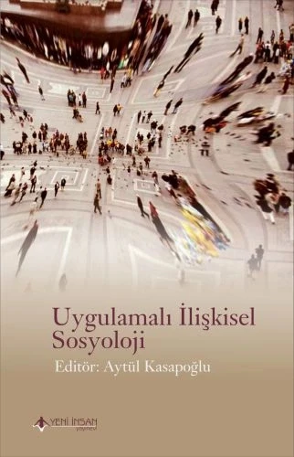 Uygulamalı İlişkisel Sosyoloji ürün görseli