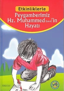 Etkinliklerle - Peygamberimiz Hz. Muhammed'in (sav) Hayatı ürün görseli