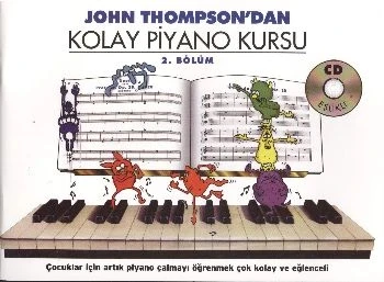 John Thompson'dan Kolay Piyano Kursu 2.Bölüm ürün görseli