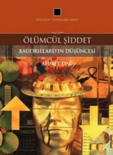 Ölümcül Şiddet  Baudrillard'ın Düşüncesi ürün görseli