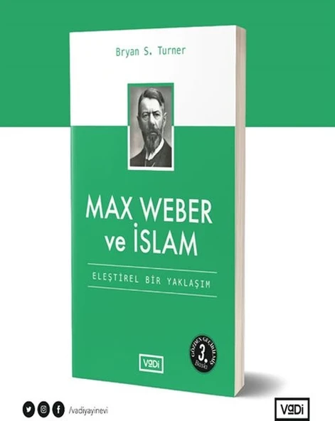 Max Weber ve İslam - Eleştirel Bir Yaklaşım - Toplum Serisi ürün görseli