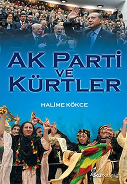 Ak Parti ve Kürtler ürün görseli