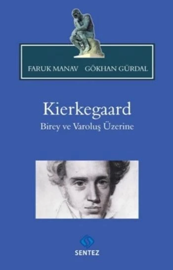 Kierkegaard Birey Ve Varoluş Üzerine ürün görseli