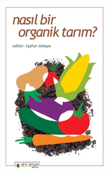 Nasıl Bir Organik Tarım? ürün görseli