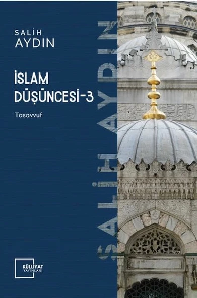 İslam Düşüncesi 3 - Tasavvuf ürün görseli