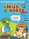 Boris Görevde  Bir Bilgisayar Virüsünün Anıları / Virüs Boris ürün görseli
