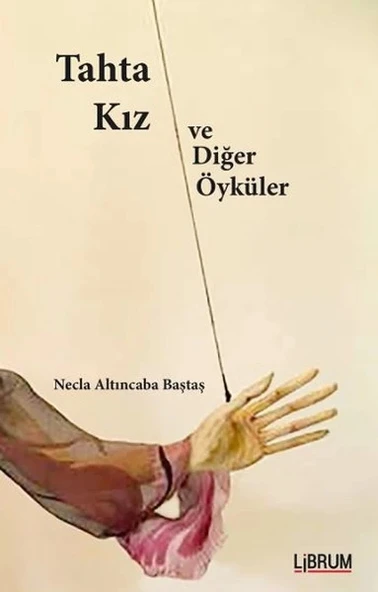 Tahta Kız ve Diğer Öyküler ürün görseli