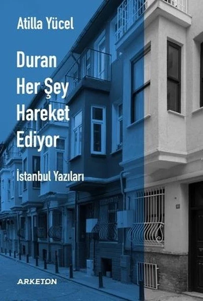 Duran Her Şey Hareket Ediyor ürün görseli
