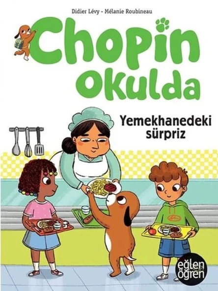 Eğlen Öğren - Chopin Okulda - Yemekhanedeki Süpriz ürün görseli