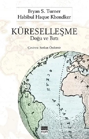 Küreselleşme : Doğu ve Batı ürün görseli