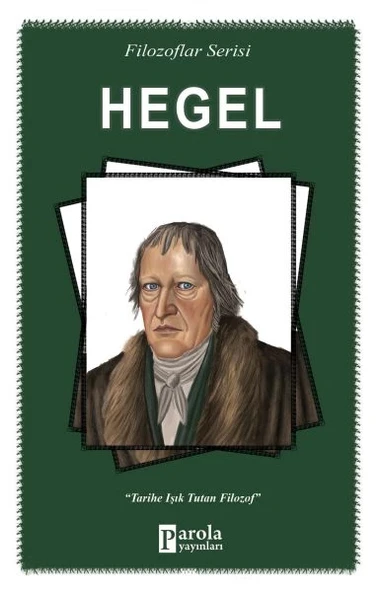 Hegel - Filozoflar Serisi - Tarihe Işık Tutan Filozof ürün görseli