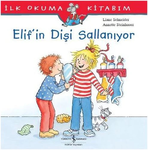 İlk Okuma Kitabım - Elif'in Dişi Sallanıyor ürün görseli