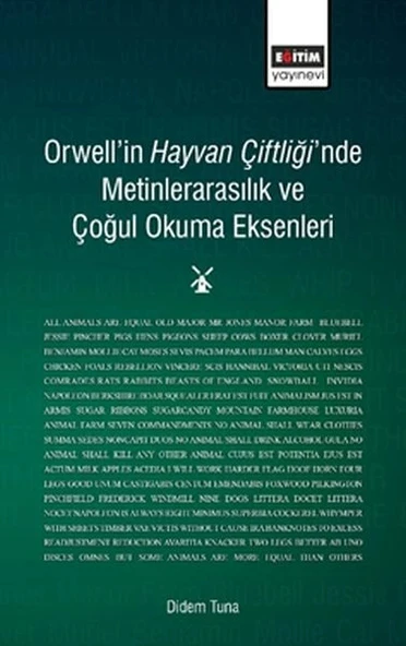Orwell'in Hayvan Çiftliği'nde Metinlerarasılık ve Çoğul Okuma Eksenleri ürün görseli