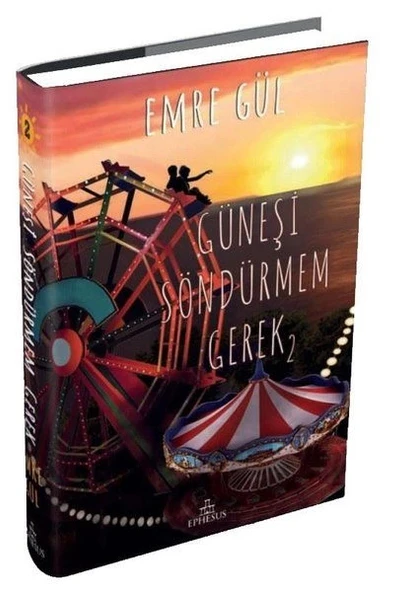 Güneşi Söndürmem Gerek 2 (Ciltli) ürün görseli