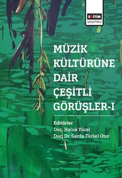 Müzik Kültürüne Dair Çeşitli Görüşler - 1 ürün görseli