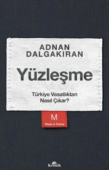 Yüzleşme - Türkiye Vasatlıktan Nasıl Çıkar? ürün görseli