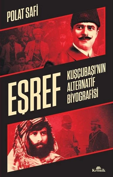 Eşref - Kuşçubaşı’nın Alternatif Biyografisi - Gizli Teşkilatlar ürün görseli