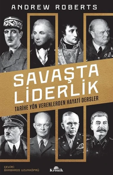 Savaşta Liderlik - Tarihe Yön Verenlerden Hayati Dersler ürün görseli