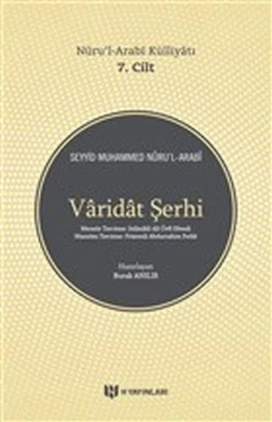 Varidat Şerhi - Nurul-Arabi Külliyatı 7. Cilt ürün görseli