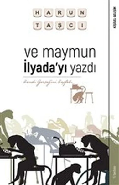 Ve Maymun İlyada’yı Yazdı - Kendi Gerçeğini Keşfet ürün görseli
