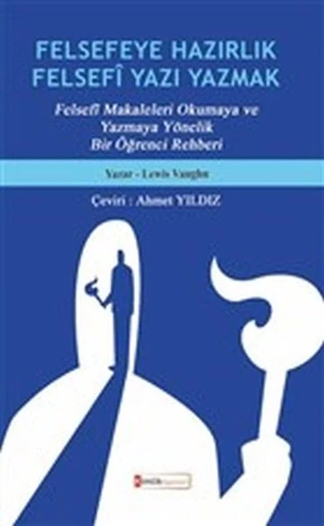 Felsefeye Hazırlık Felsefi Yazı Yazmak ürün görseli