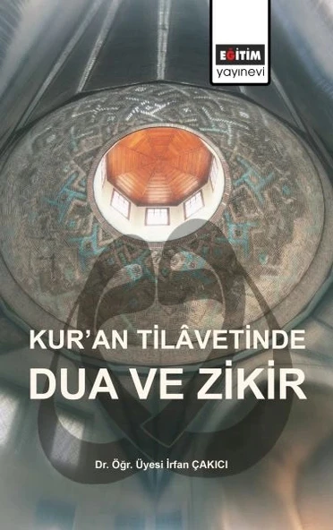 Kur’an Tilavetinde Dua ve Zikir ürün görseli