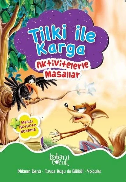 Tilki ile Karga - Aktivitelerle Masallar ürün görseli