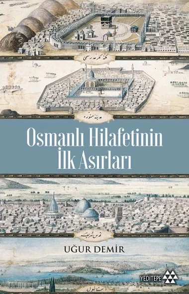 Osmanlı Hilafetinin İlk Asırları ürün görseli