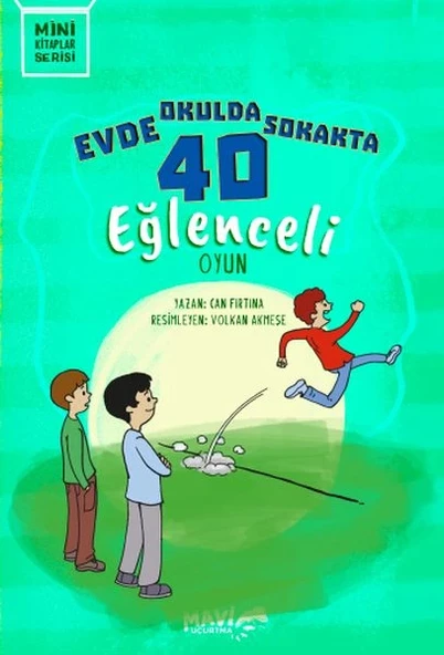 Evde Okulda Sokakta 40 Eğlenceli Oyun ürün görseli