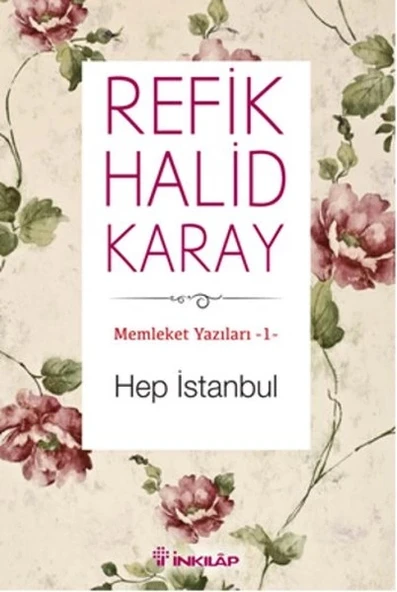 Memleket Yazıları 01 - Hep İstanbul ürün görseli
