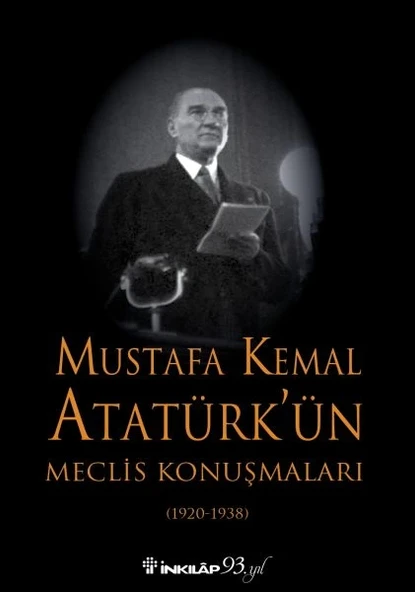 Mustafa Kemal Atatürk'ün Meclis Konuşmaları - Ciltsiz ürün görseli