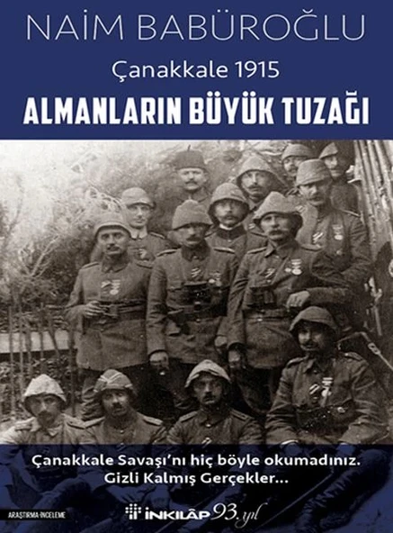 Almanların Büyük Tuzağı - Çanakkale 1915 ürün görseli