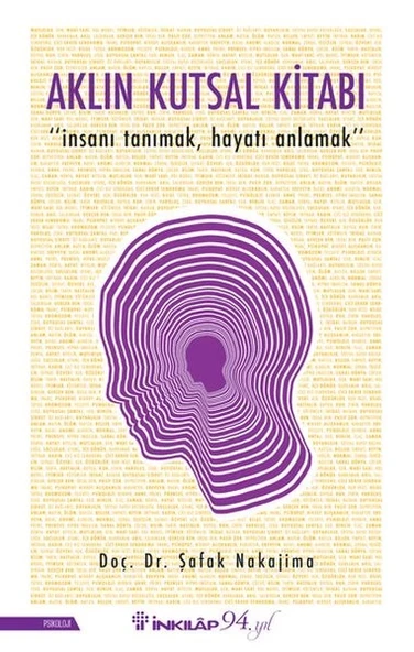 Aklın Kutsal Kitabı - "İnsanı Tanımak, Hayatı Anlamak" ürün görseli