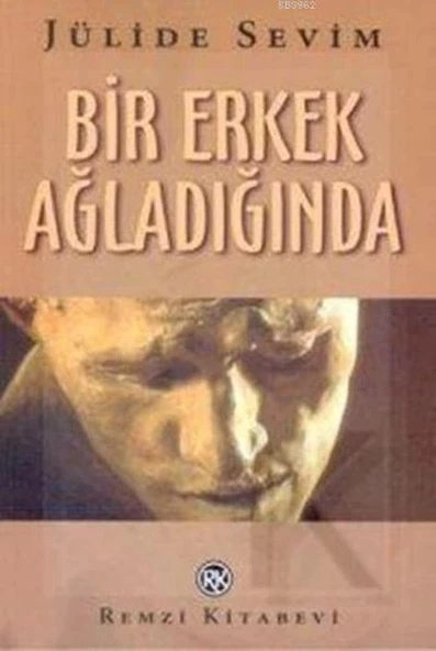 Bir Erkek Ağladığında ürün görseli